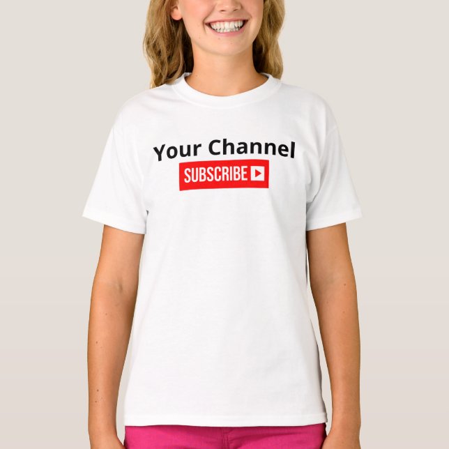 Personalised Channel Subscribe T-Shirt (Front)
