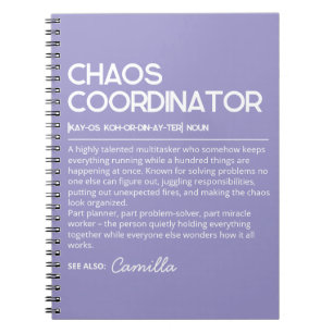 Personalised Chaos Coordinator Notebook, Funny Def Notebook