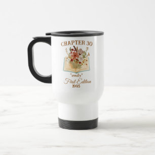 Personalised Chapter 30th Birthday, Book Lover Travel Mug