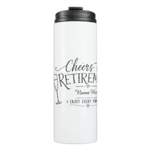 Personalised Cheers to Retirement Thermal Tumbler