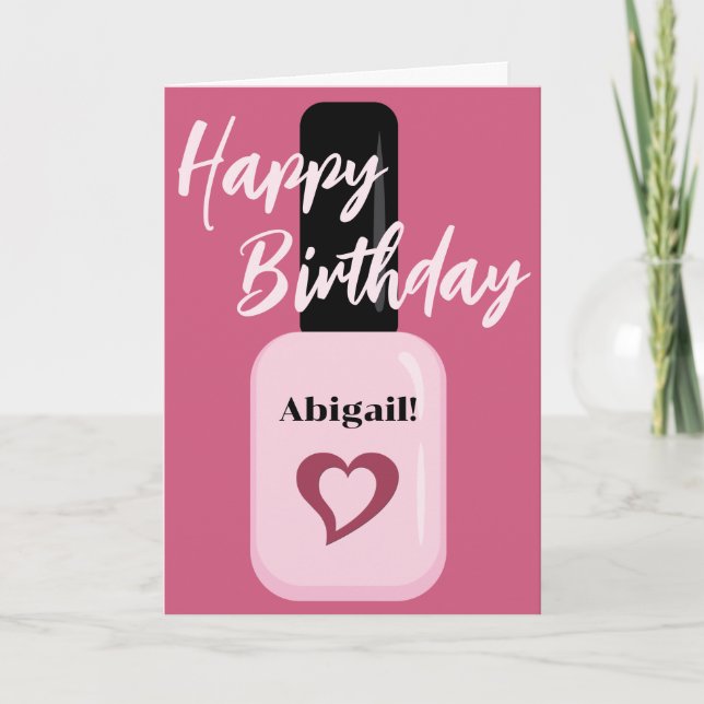 Personalised Chic Modern Pink Nail Polish Birthday Card (Front)
