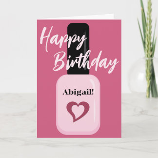 Personalised Chic Modern Pink Nail Polish Birthday Card