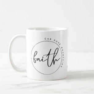 Personalised Christian Faith Can Move Mountains Coffee Mug