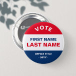 Personalised Classic Election Campaign Red Blue  6 Cm Round Badge<br><div class="desc">Personalised Classic Election Campaign Red and Blue Button</div>