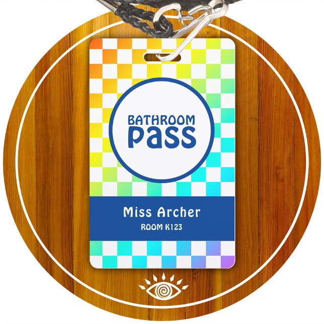 Personalised Classroom Bathroom Pass Teachers Card ID Badge (Creator Uploaded)