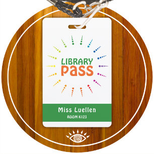 Personalised Classroom Library Hall Pass ID Badge