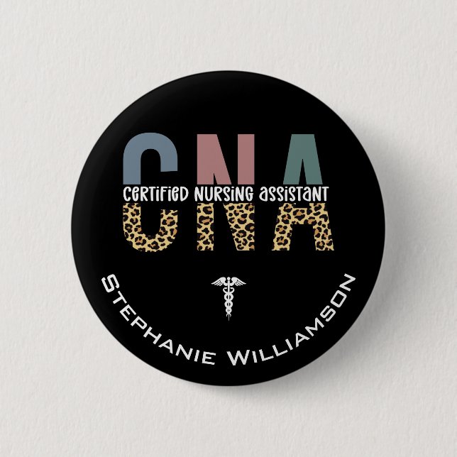 Personalised CNA Certified Nursing Assistant 6 Cm Round Badge (Front)