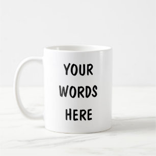 Personalised Coffee Mug - Customise Your Text,