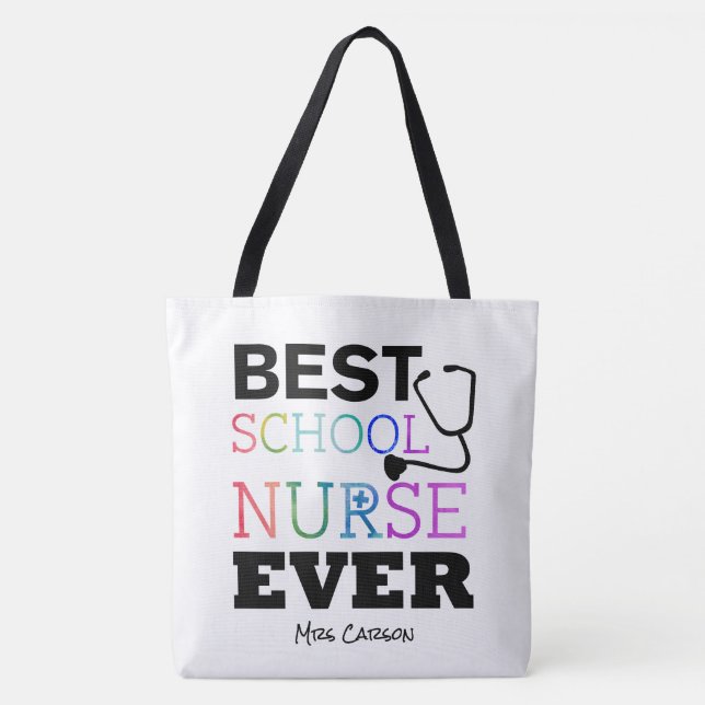 Personalised Colourful Best School Nurse Ever Tote Bag (Front)