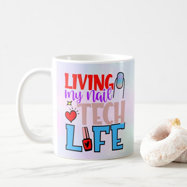 Personalised Colourful Living Nail Tech life Mug (With Donut)