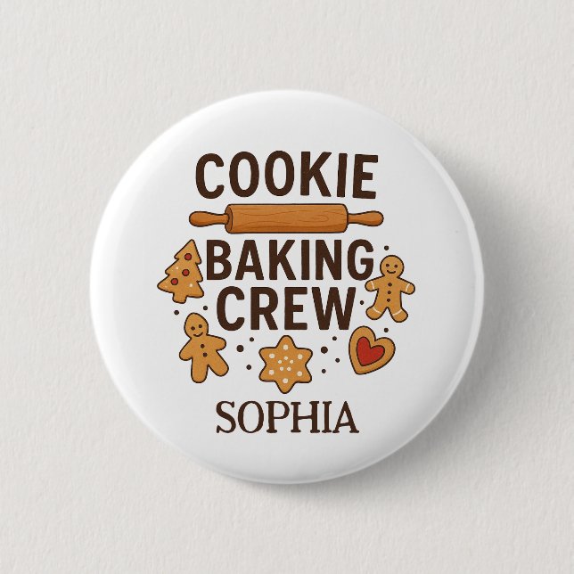 Personalised Cookie Baking Crew – Custom Name 6 Cm Round Badge (Front)