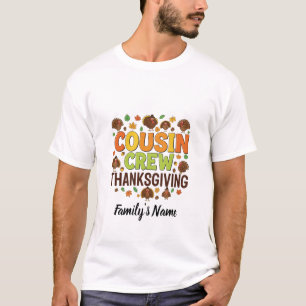 Personalised Cousin Crew Family Thanksgiving T-Shirt