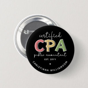 Personalised CPA Certified Public Accountant Gifts 6 Cm Round Badge