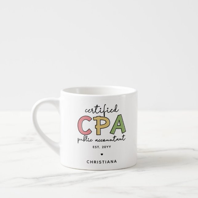 Personalised CPA Certified Public Accountant Gifts Espresso Cup (Left)