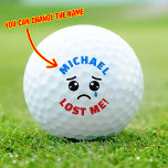 Personalised Custom Name Funny Lost Golf Balls<br><div class="desc">Personalised Custom Name Funny Lost Golf Balls,  Just add the name you like. 
Would be a nice gift for a golf lover.</div>