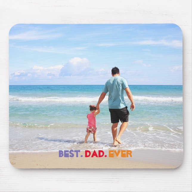 Personalised Custom Photo Best Dad Ever Mouse Mat (Front)