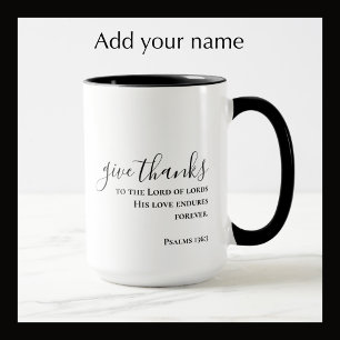 Personalised Custom Script Give Thanks Christian Coffee Mug