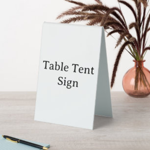 Personalised Custom Table Tent Sign
