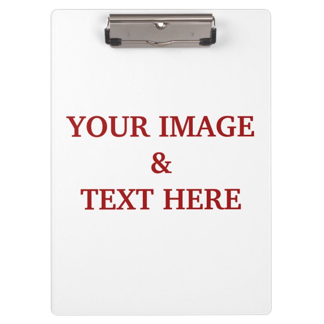 Personalised Custom Your Own Image,Logo & Text Clipboard (Front)