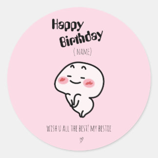 Personalised Cute blushing Birthday Classic Round Sticker