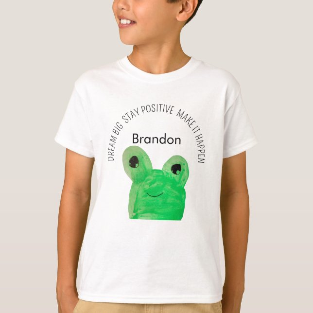 Personalised Cute frog inspirational quote  T-Shirt (Front)