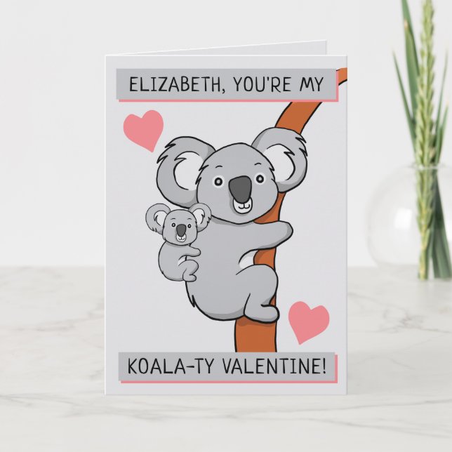 Personalised Cute Koala-ty Valentines Day Greeting Card (Front)