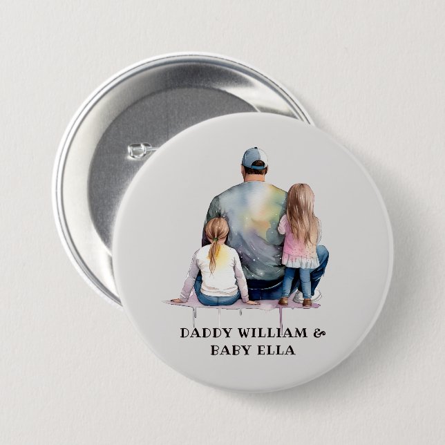 Personalised Dad and Daughters (9) 7.5 Cm Round Badge (Front & Back)