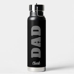 Personalised Dad Bold Black Grey White Typography Water Bottle