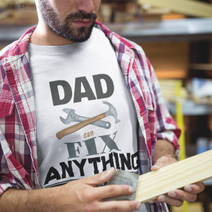 Personalised Dad can Fix Anything T-Shirt