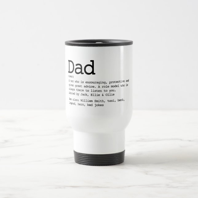 Personalised Dad Definition Black And White Travel Mug (Center)