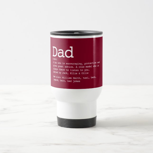 Personalised Dad Definition Modern Burgundy Travel Mug (Center)