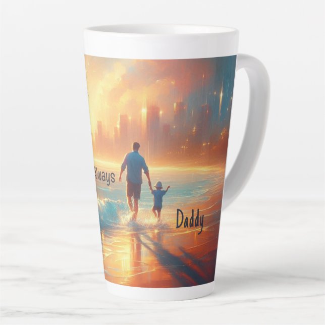 Personalised Dad Latte Mug - Beside You Always  (Right Angle)