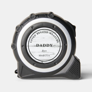 Personalised Dad Loved Beyond Measure Tape Measure 1