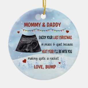 Personalised Daddy & Mummy Enjoy Your Last Christm Ceramic Tree Decoration
