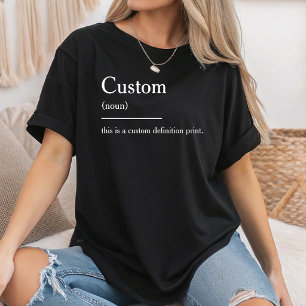 Personalised Definition Funny Definition Quote T-Shirt