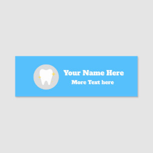 Personalised dentist office Name Tag