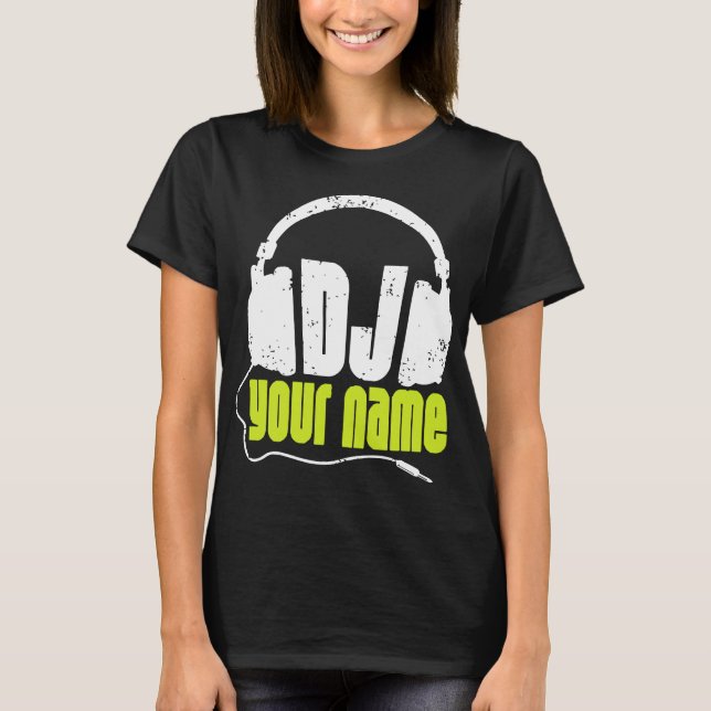 Personalised Dj Any Name Club Disc Jockey Music Dj T-Shirt (Front)