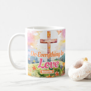 personalised Do Everything In Love Christian Coffee Mug