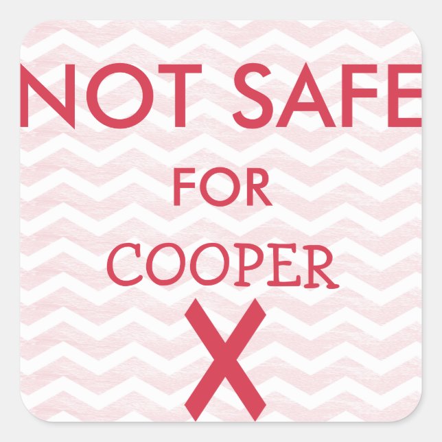 Personalised Do Not Eat Not Safe Red Chevron Square Sticker (Front)