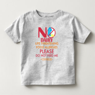 Personalised Do Not Feed Dairy Allergy Alert Toddler T-Shirt