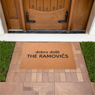 Personalised Dobro Došli The Ramovićs Welcome Home Doormat