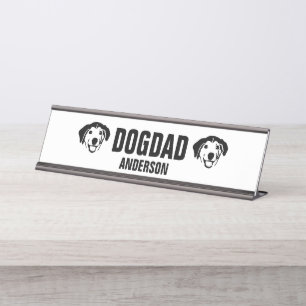 Personalised Dog Dad Custom Desk Name Plate