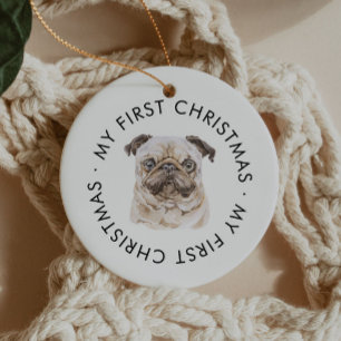 Personalised Dog Name Pug Lover My First Christmas Ceramic Tree Decoration