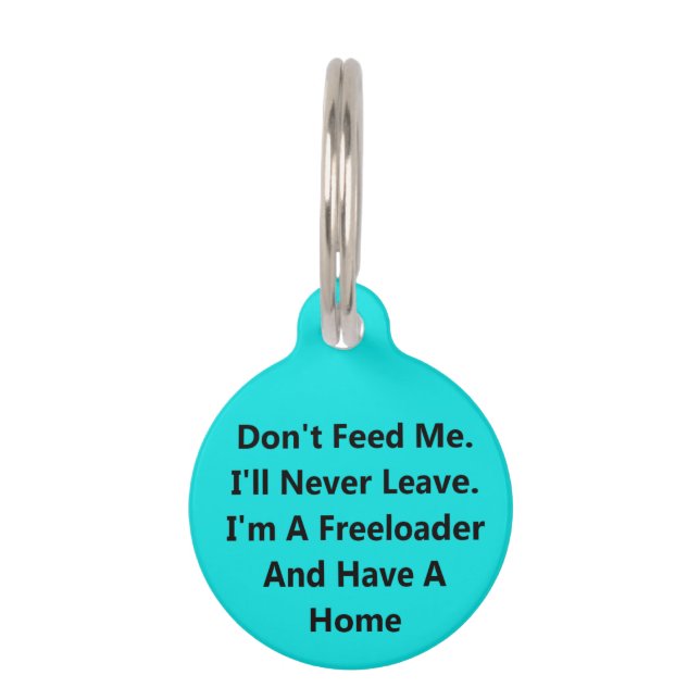 Personalised Don't Feed Me Pet Tag (Front)