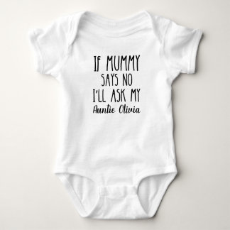 Personalised Don't Make Me Call My Auntie Baby Bodysuit