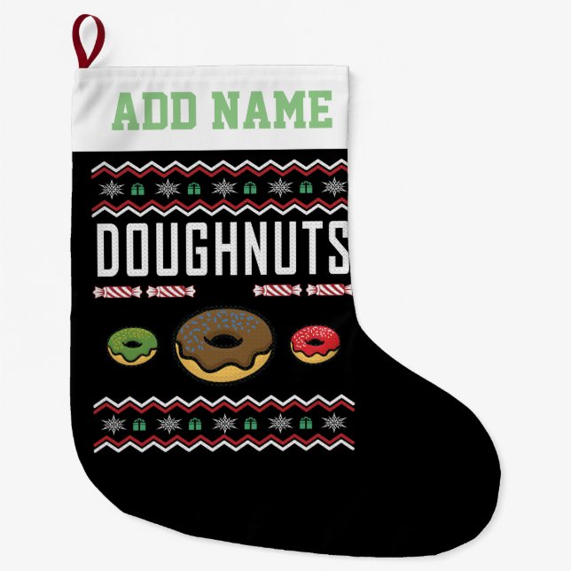Personalised Doughnuts Ugly Christmas Sweater Large Christmas Stocking (Front)