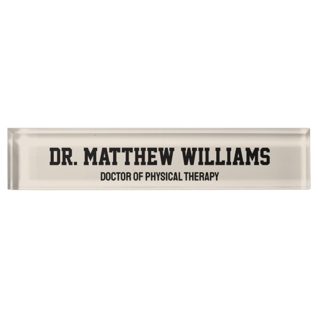 Personalised DPT Doctor of Physical Therapy Gift Nameplate (Front)