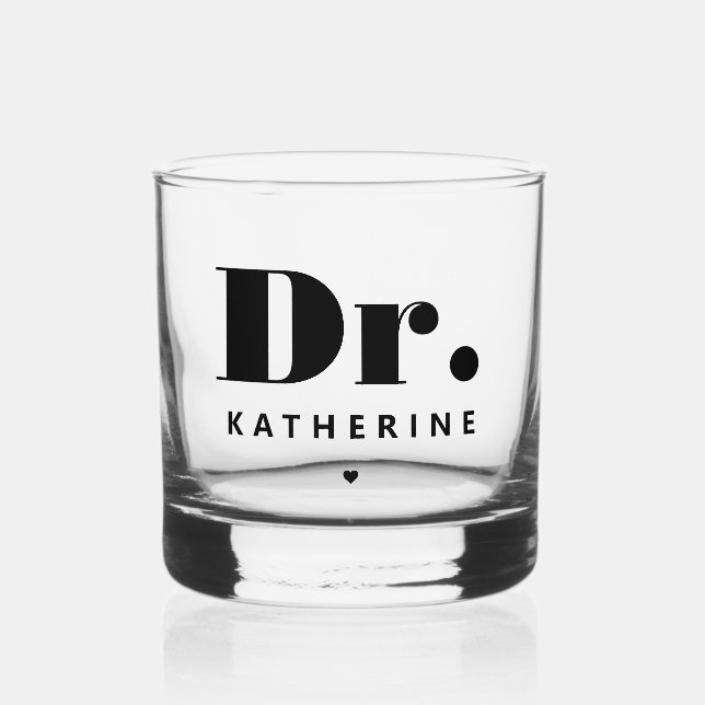 Personalised Dr Bold Typography Doctor Graduation Whiskey Glass (Front)