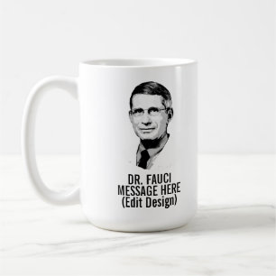 Personalised DR FAUCI Coffee Mug