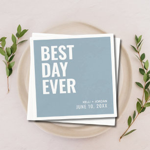 Personalised Dusty Blue Best Day Ever Wedding Napkin